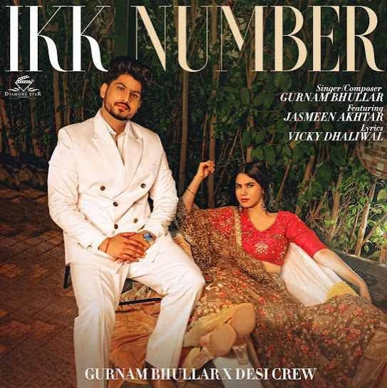 Ikk Number Gurnam Bhullar mp3 song download, Ikk Number Gurnam Bhullar full album mp3 song