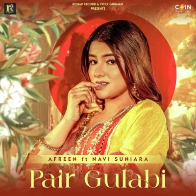 Pair Gulabi Afreen mp3 song download, Pair Gulabi Afreen full album mp3 song