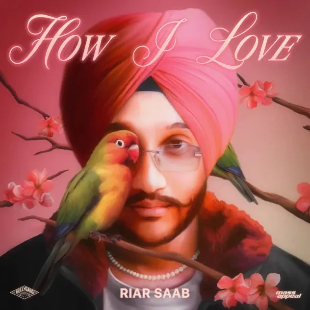 Obsessed Riar Saab mp3 song download, How I Love - EP Riar Saab full album mp3 song