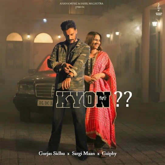 Kyon Gurjas Sidhu mp3 song download, Kyon Gurjas Sidhu full album mp3 song