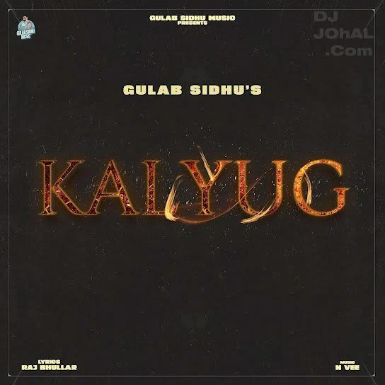Kalyug Gulab Sidhu mp3 song download, Kalyug Gulab Sidhu full album mp3 song
