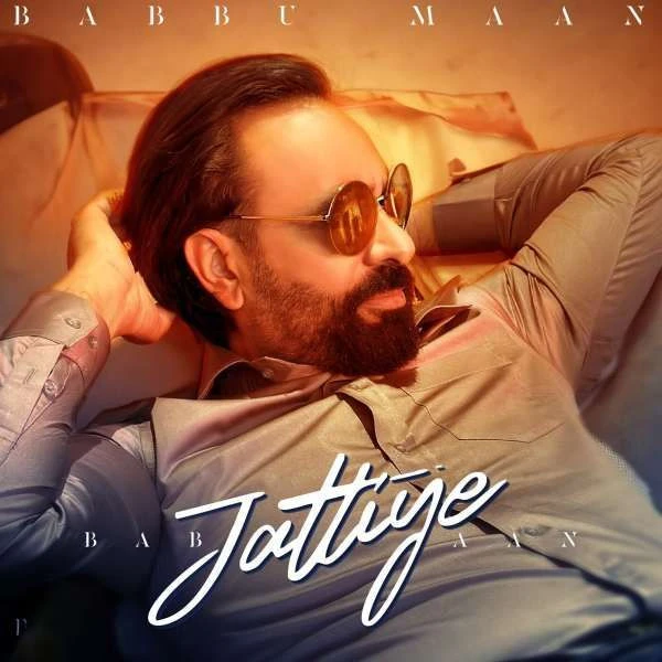 Jattiye Babbu Maan mp3 song download, Jattiye Babbu Maan full album mp3 song