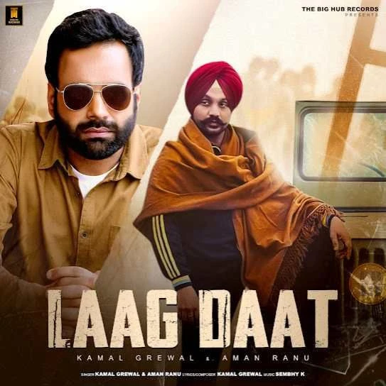 Laag Daat Kamal Grewal mp3 song download, Laag Daat Kamal Grewal full album mp3 song