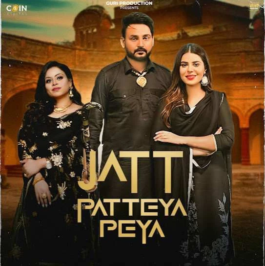 Jatt Patteya Peya Guri Sandhu mp3 song download, Jatt Patteya Peya Guri Sandhu full album mp3 song