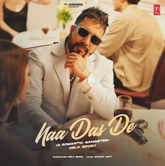 Naa Das De Mika Singh mp3 song download, Naa Das De Mika Singh full album mp3 song
