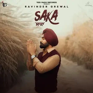 Saka Ravinder Grewal mp3 song download, Saka Ravinder Grewal full album mp3 song