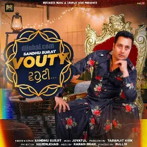 Vouty (.Se) Sandhu Surjit (.Se) mp3 song download, Vouty Sandhu Surjit (.Se) full album mp3 song