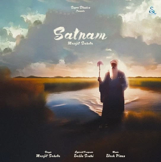 Satnam Manjit Sahota mp3 song download, Satnam Manjit Sahota full album mp3 song