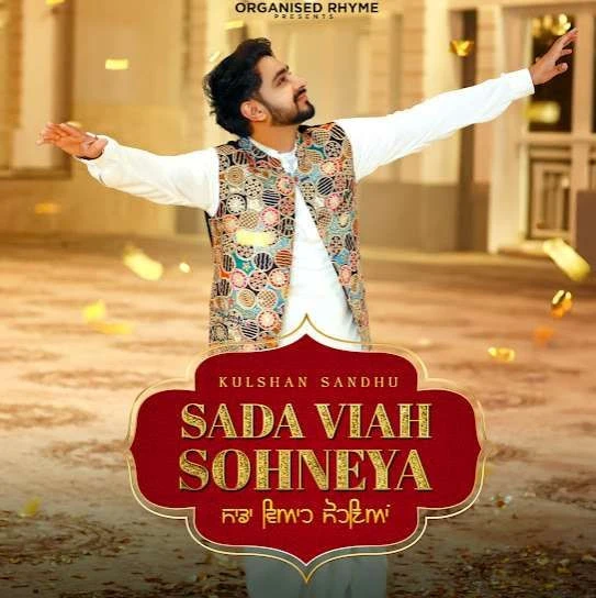 Sada Viah Sohneya Kulshan Sandhu mp3 song download, Sada Viah Sohneya Kulshan Sandhu full album mp3 song