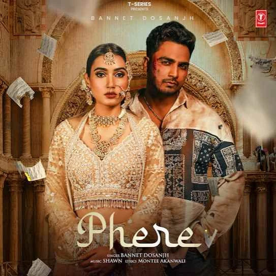 Phere Bannet Dosanjh mp3 song download, Phere Bannet Dosanjh full album mp3 song