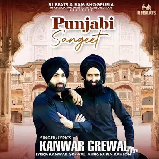 Punjabi Sangeet Kanwar Grewal mp3 song download, Punjabi Sangeet Kanwar Grewal full album mp3 song