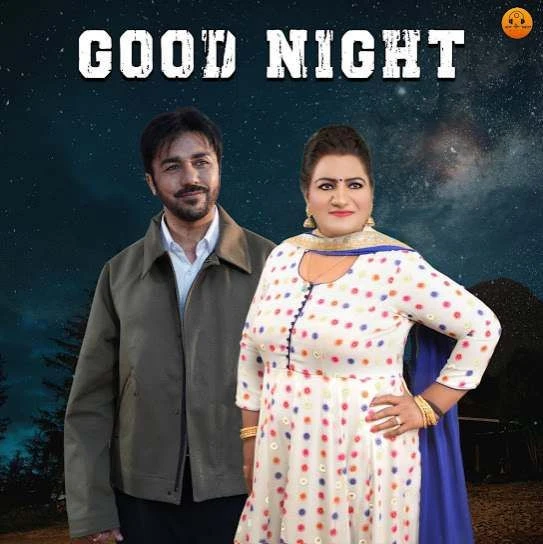 Good Night Gurvinder Brar mp3 song download, Good Night Gurvinder Brar full album mp3 song