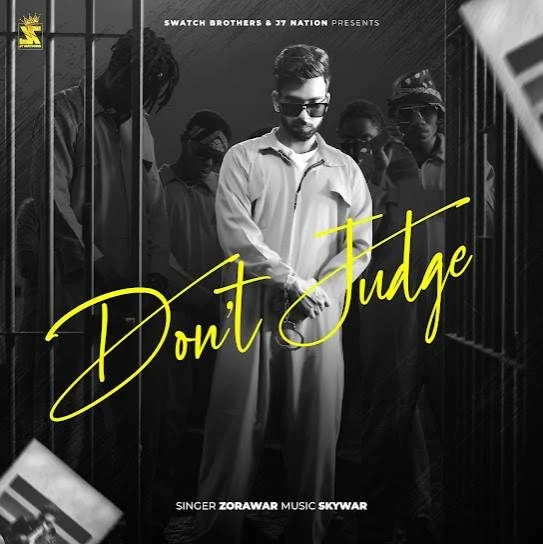 Dont Judge Zorawar mp3 song download, Dont Judge Zorawar full album mp3 song
