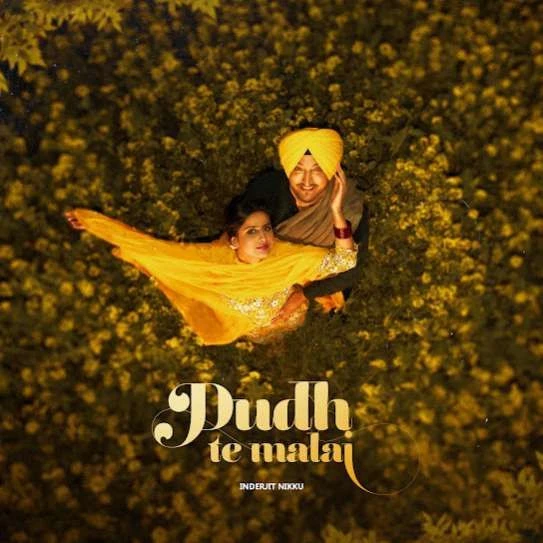 Dudh Te Malai Inderjit Nikku mp3 song download, Dudh Te Malai Inderjit Nikku full album mp3 song