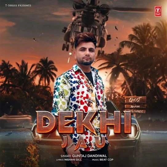 Dekhi Jau Guntaj Dandiwal mp3 song download, Dekhi Jau Guntaj Dandiwal full album mp3 song