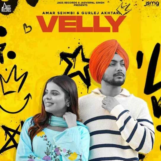 Velly Amar Sehmbi mp3 song download, Velly Amar Sehmbi full album mp3 song