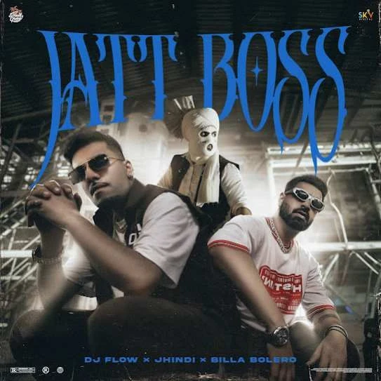 Jatt Boss DJ Flow mp3 song download, Jatt Boss DJ Flow full album mp3 song