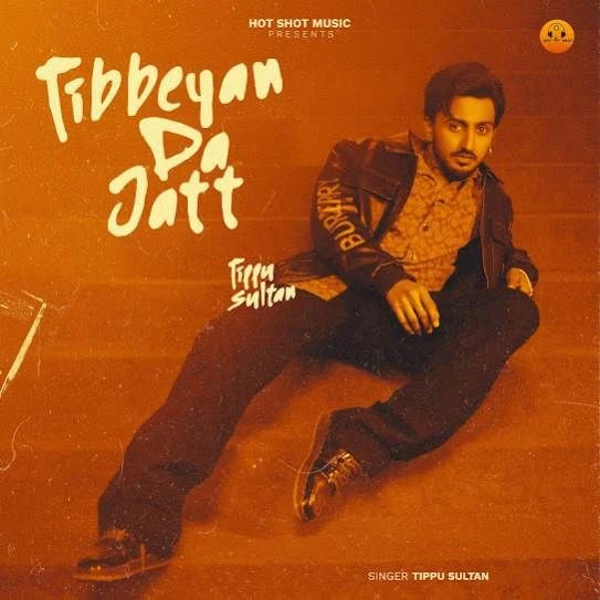 Tibbeyan Da Jatt Tippu Sultan mp3 song download, Tibbeyan Da Jatt Tippu Sultan full album mp3 song