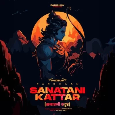Sanatani Kattar Pardhaan mp3 song download, Sanatani Kattar Pardhaan full album mp3 song
