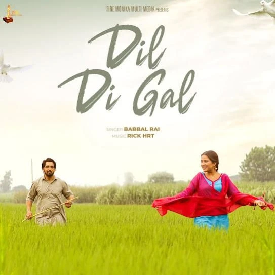 Dil Di Gal Babbal Rai mp3 song download, Dil Di Gal Babbal Rai full album mp3 song