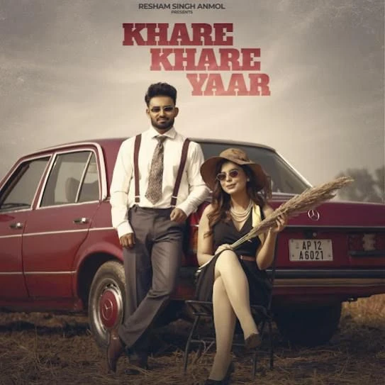 Khare Khare Yaar Resham Singh Anmol mp3 song download, Khare Khare Yaar Resham Singh Anmol full album mp3 song