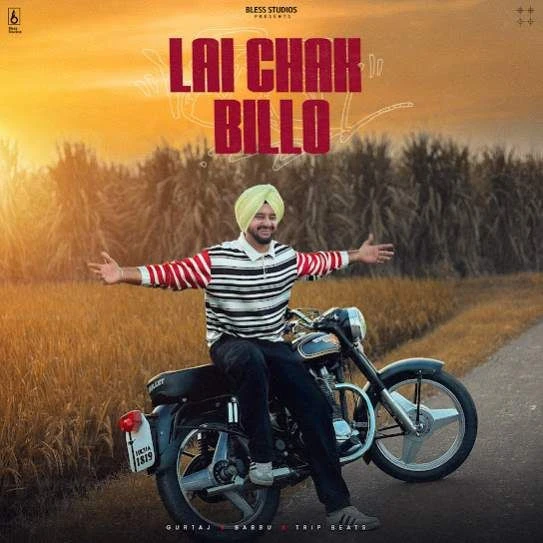 Lai Chak Billo Gurtaj mp3 song download, Lai Chak Billo Gurtaj full album mp3 song