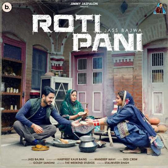 Roti Pani Jass Bajwa mp3 song download, Roti Pani Jass Bajwa full album mp3 song