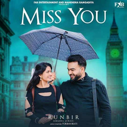 Miss You Runbir mp3 song download, Miss You Runbir full album mp3 song