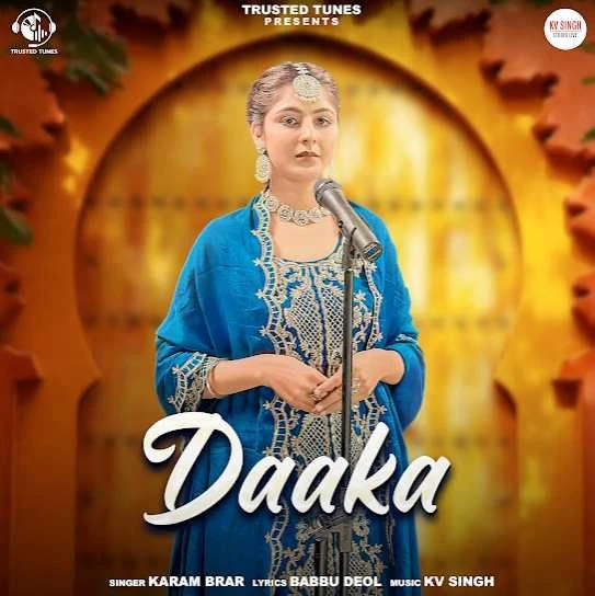 Daaka Karam Brar mp3 song download, Daaka Karam Brar full album mp3 song
