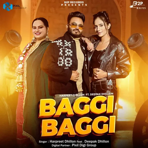 Baggi Baggi Harpreet Dhillon mp3 song download, Baggi Baggi Harpreet Dhillon full album mp3 song
