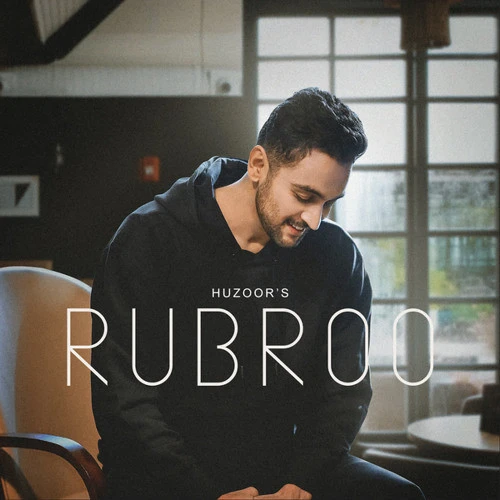 Rubroo Huzoor mp3 song download, Rubroo Huzoor full album mp3 song