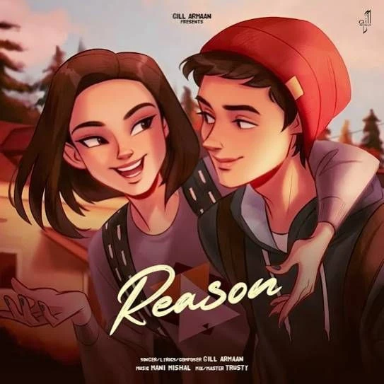 Reason Gill Armaan mp3 song download, Reason Gill Armaan full album mp3 song