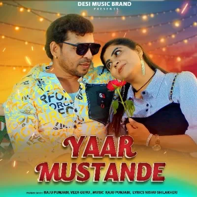 Yaar Mustande Raju Punjabi, Veer Guru mp3 song download, Yaar Mustande Raju Punjabi, Veer Guru full album mp3 song