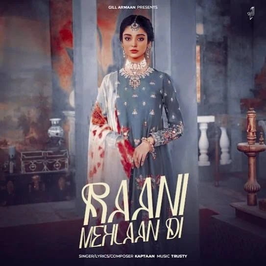 Raani Mehlaan Di Kaptaan mp3 song download, Raani Mehlaan Di Kaptaan full album mp3 song