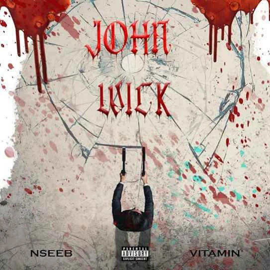 John Wick Nseeb mp3 song download, John Wick Nseeb full album mp3 song