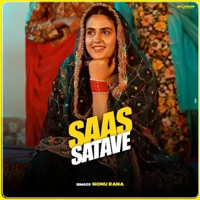 Saas Satave Nonu Rana mp3 song download, Saas Satave Nonu Rana full album mp3 song