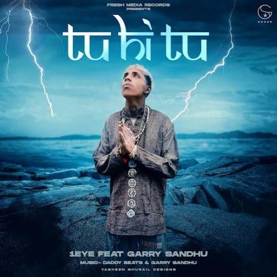 Tu Hi Tu 1EYE mp3 song download, Tu Hi Tu 1EYE full album mp3 song