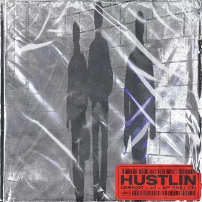 Hustling AP Dhillon mp3 song download, Hustling AP Dhillon full album mp3 song