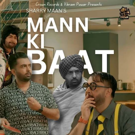 Mann Ki Baat Sharry Maan mp3 song download, Mann Ki Baat Sharry Maan full album mp3 song