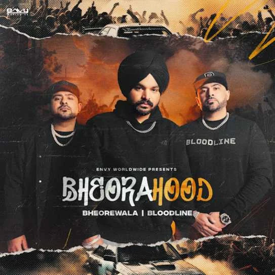 Damn Sure Bheorewala mp3 song download, Bheorahood Bheorewala full album mp3 song