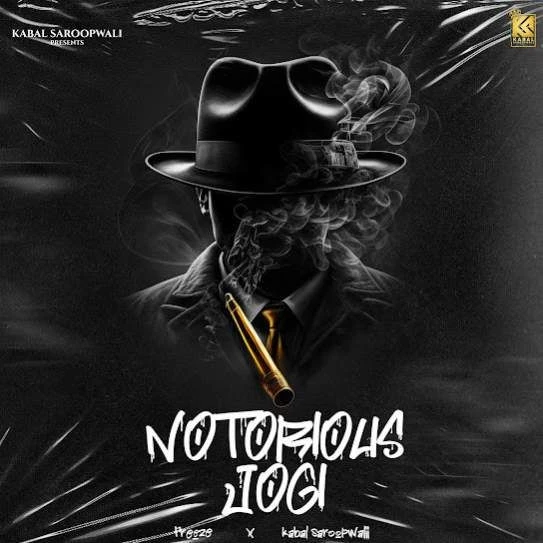 Notorious Jogi Freeze mp3 song download, Notorious Jogi Freeze full album mp3 song