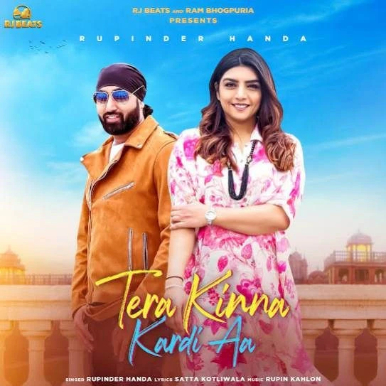 Tera Kinna Kardi Aa Rupinder Handa mp3 song download, Tera Kinna Kardi Aa Rupinder Handa full album mp3 song