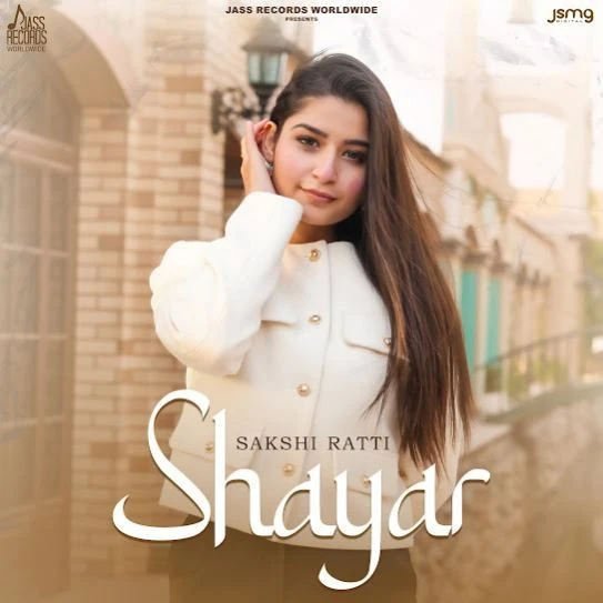 Shayar Sakshi Ratti mp3 song download, Shayar Sakshi Ratti full album mp3 song