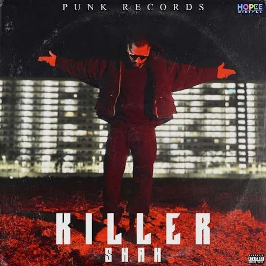 Killer SHAH mp3 song download, Killer SHAH full album mp3 song