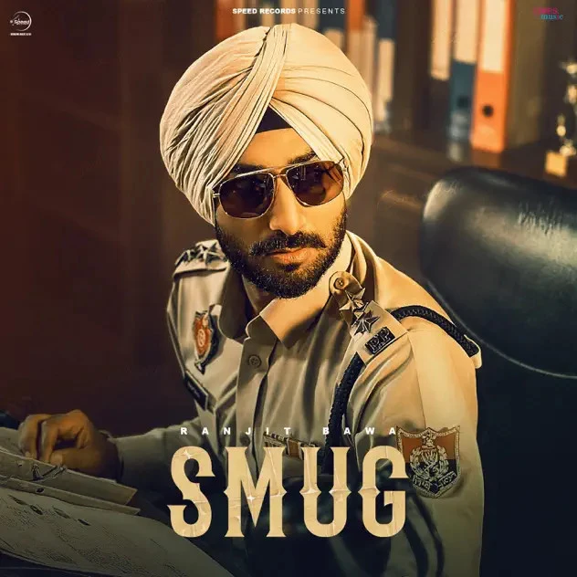 Smug Ranjit Bawa mp3 song download, Smug Ranjit Bawa full album mp3 song