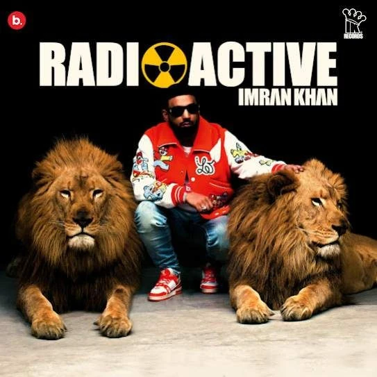 Radioactive Imran Khan mp3 song download, Radioactive Imran Khan full album mp3 song