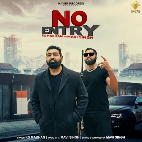 No Entry KS Makhan mp3 song download, No Entry KS Makhan full album mp3 song