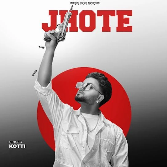 Jhote Kotti mp3 song download, Jhote Kotti full album mp3 song