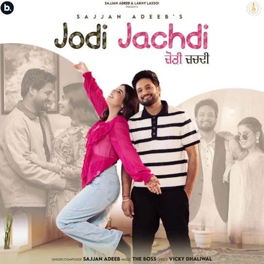 Jodi Jachdi Sajjan Adeeb mp3 song download, Jodi Jachdi Sajjan Adeeb full album mp3 song