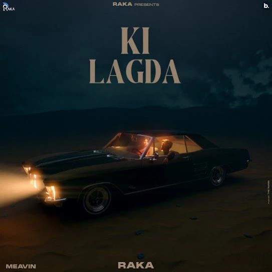 Ki Lagda Raka mp3 song download, Ki Lagda Raka full album mp3 song
